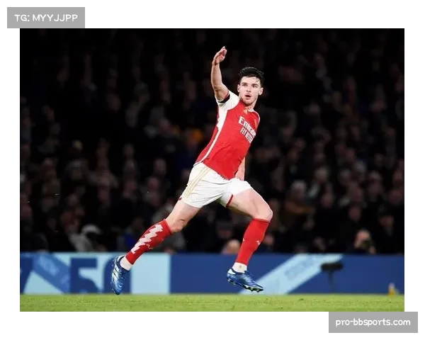 德克兰·赖斯身价排名前列 阿森纳中场防守屏障作用关键